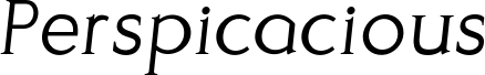 Perspicacious Italic Light
