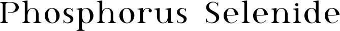 Phosphorus Selenide