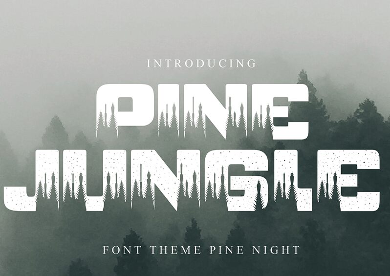 PINE JUNGLE NIGHT الخط 