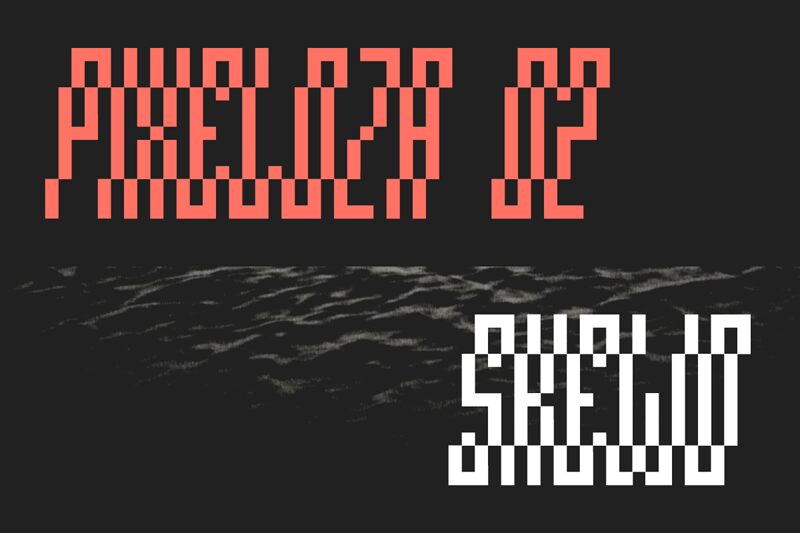 Pixeloza 02 Skewo Schriftart