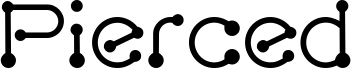 pierced  Regular