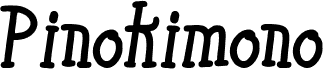 Pinokimono Regular