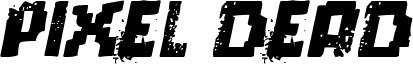 pixel dead Italic