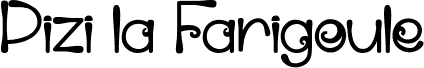 Pizi la Farigoule_PersonalUseOnly