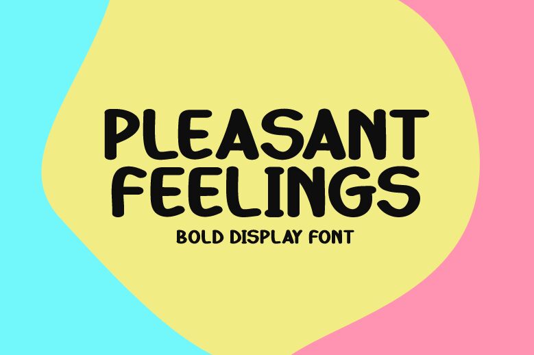 Pleasant Feelings Carattere