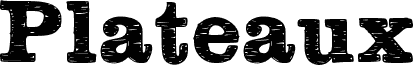 Plateaux