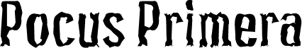 Pocus Primera Distorted 400 Condensed