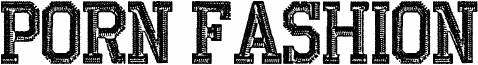 PORN FASHION TRIAL