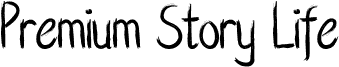 Premium Story Life