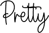 Pretty