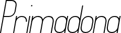 Primadona Italic