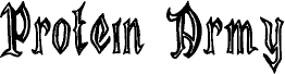 Protein Army font