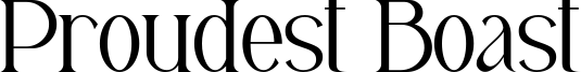 Proudest Boast Demo