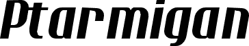 Ptarmigan Condensed Italic