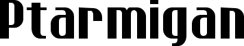 Ptarmigan Condensed