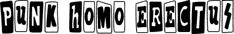 Preview of the Punk Homo Erectus font