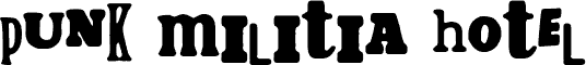 Punk Militia Hotel 字体