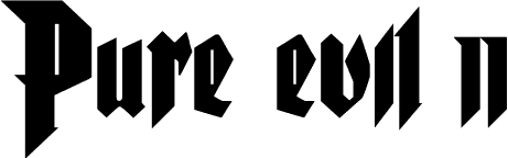 Pure evil 2 font