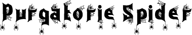 Purgatorie Spider font