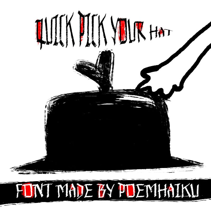 Quick Pick Your Hat Schriftart