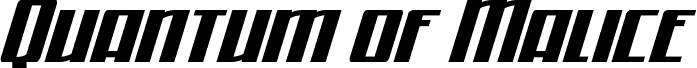 Quantum of Malice Semi-Italic