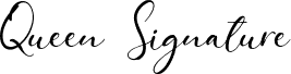 Queen Signature