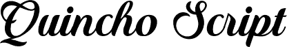 Quincho Script PERSONAL USE