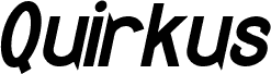 Quirkus Bold Italic