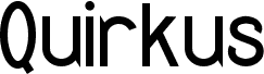 Quirkus