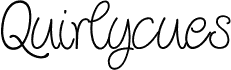 Quirlycues