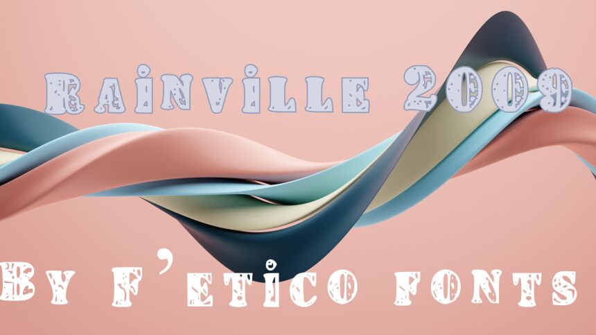 Rainville 2009 Czcionka