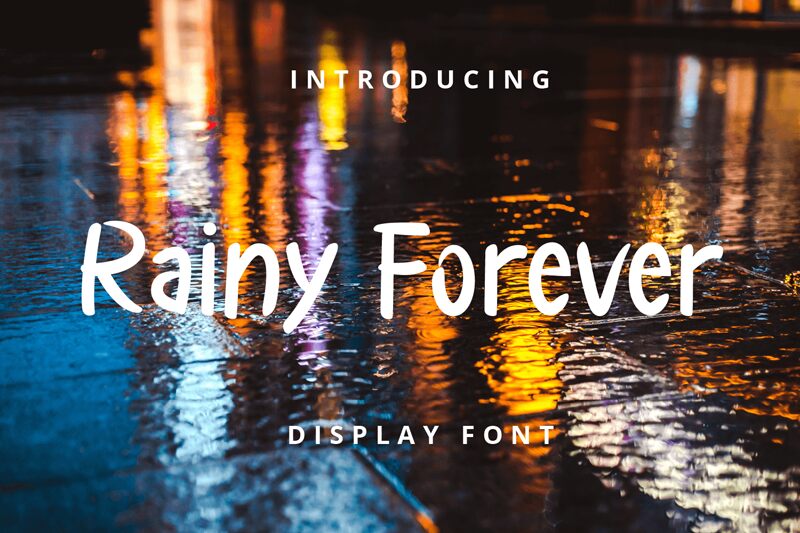Rainy Forever Schriftart