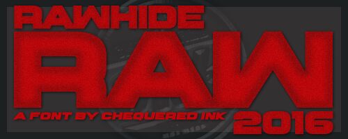 Rawhide Raw 2016 Czcionka