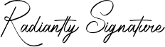 Radiantly Signature