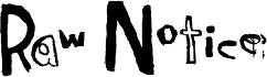 Попередній перегляд шрифту Raw Notice