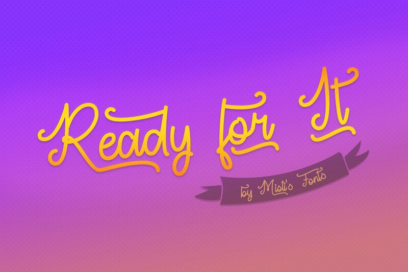 Ready For It Schriftart
