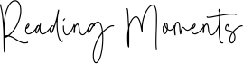 Preview of the Reading Moments font