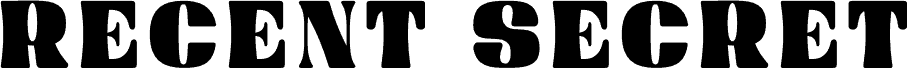 Recent Secret Personal Use font
