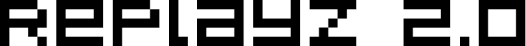 Preview of the RePlayz 2.0 Regular font