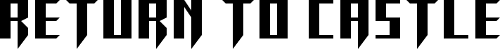 RETURN TO CASTLE