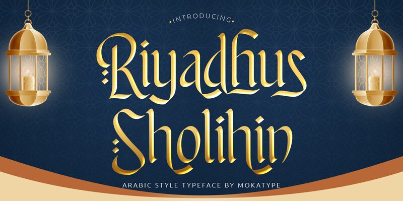 Riyadhus Sholihin Font