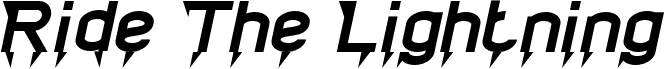 Vorschau der Schriftart Ride The Lightning Italic