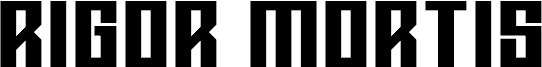 RigorMortis Bold