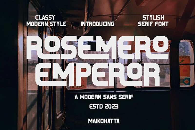 ROSEMERO EMPEROR الخط 