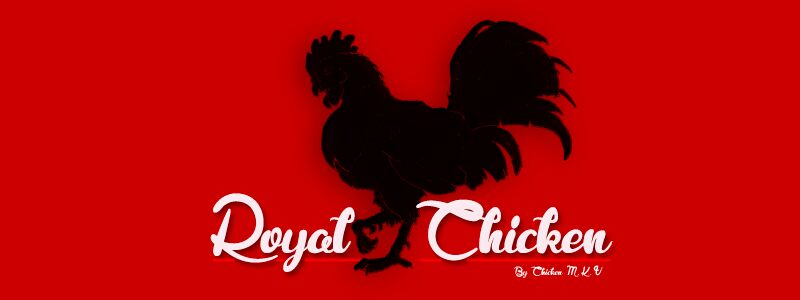 Royal Chicken Fonte