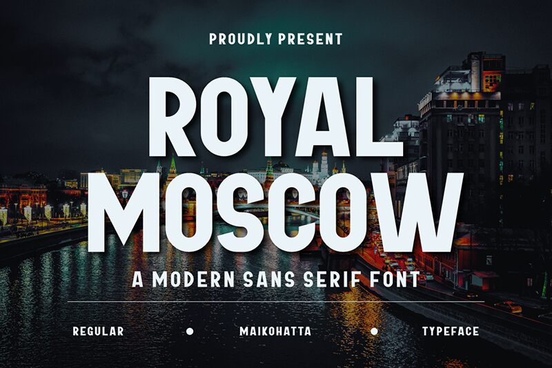 ROYAL MOSCOW 字体