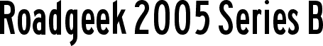 Roadgeek 2005 Series B