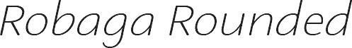 Robaga Rounded Thin Italic