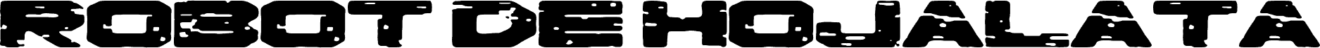 Preview of the Robot de Hojalata font