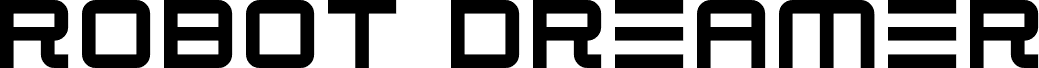 Robot Dreamer